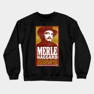 merle haggard Crewneck Sweatshirt